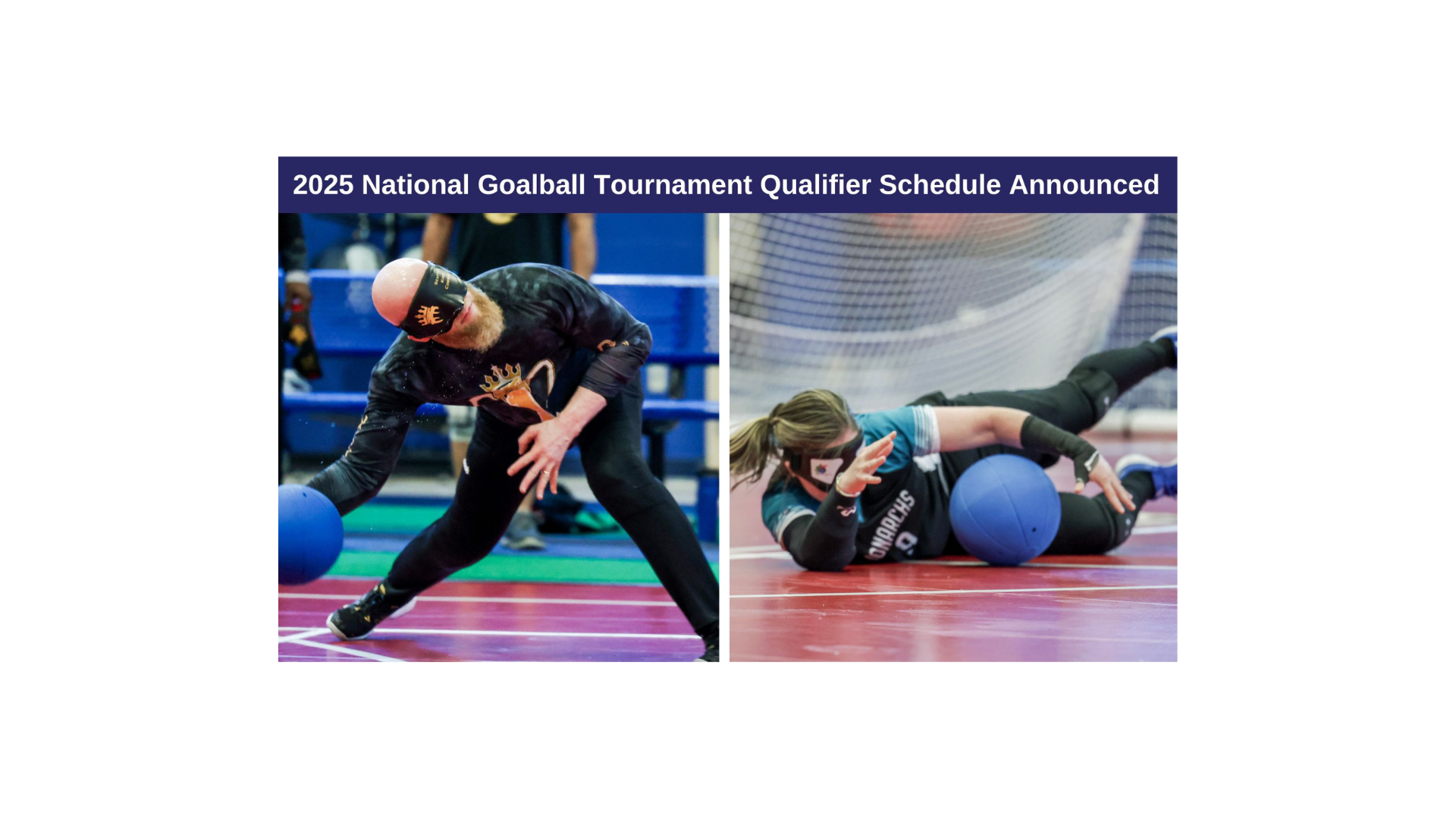 2025 Goalball National Qualifier Schedule